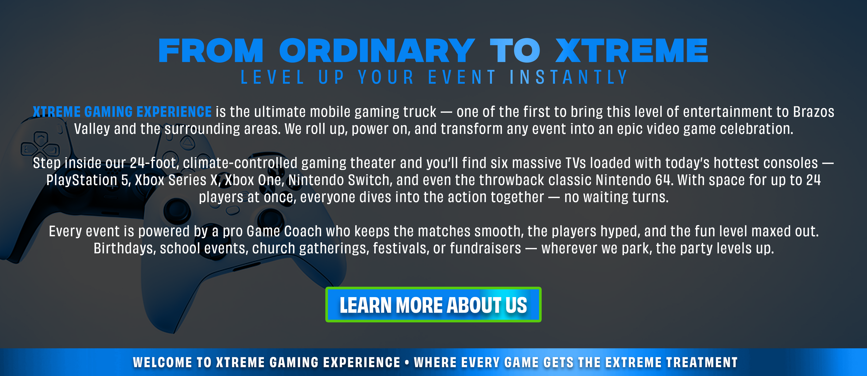 Xtreme Gaming Experience hero